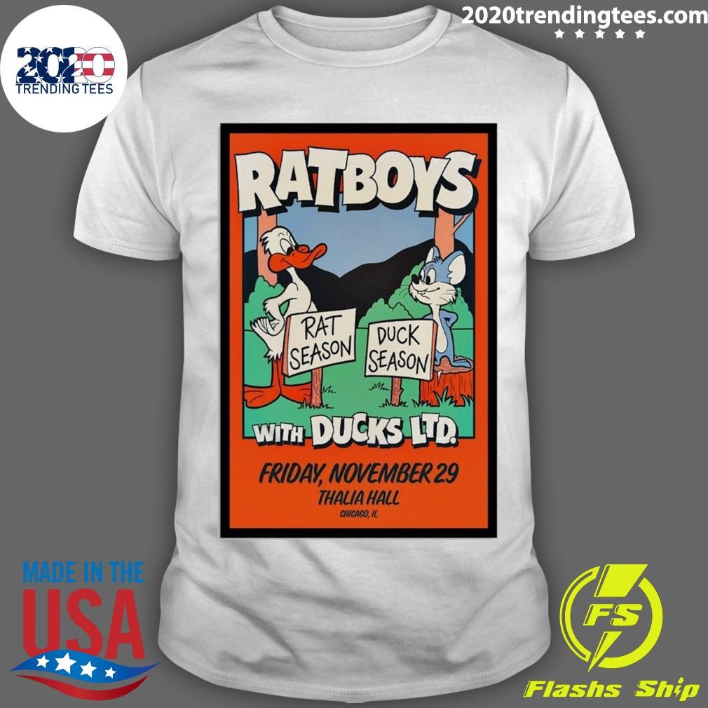 Official RatBoys With Ducks LTD Nov 29 2024 Thalia Hall In Chicago IL Tour T-shirt