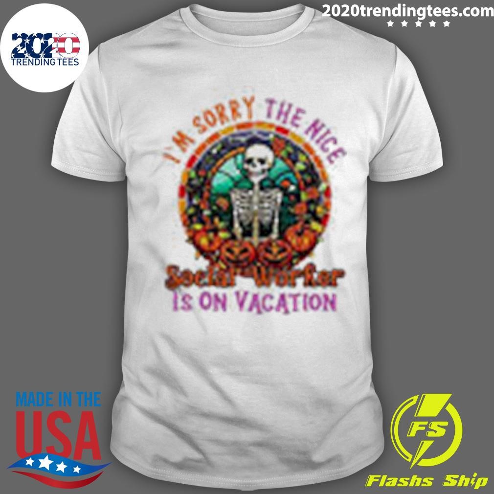 Original I’m Sorry The Nice Social Worker Is On Vacation Skeleton Pumpkin Circle Halloween T-shirt