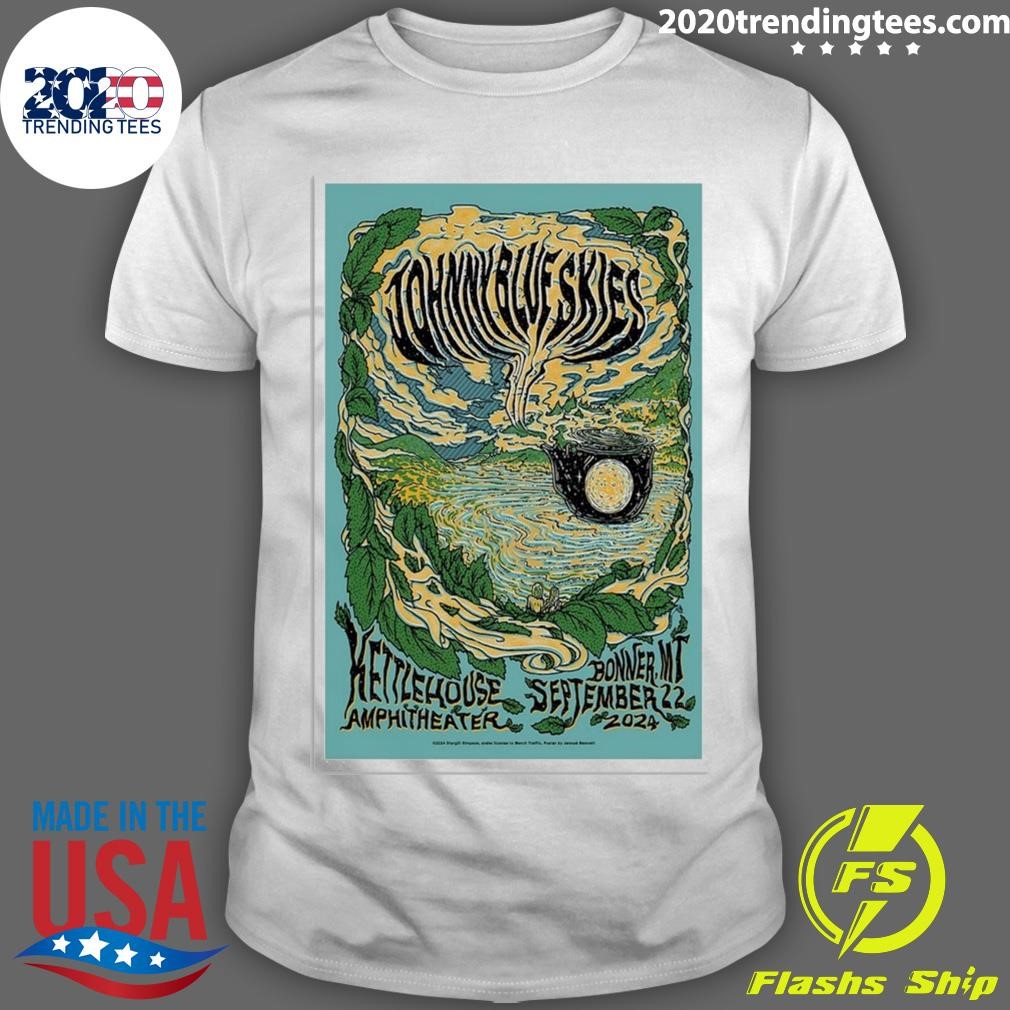 Original Johnny Blue Skies On September 22 2024 At KettleHouse Amphitheater, Bonner MT Concert T-shirt