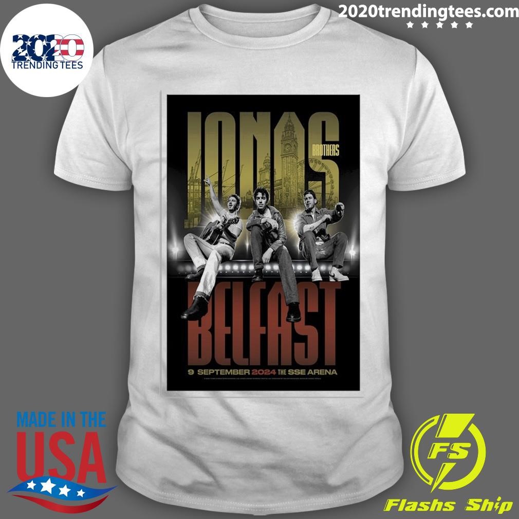 Original Jonas Brothers Tour Belfast, UK Sep 09 2024 The Sse Arena T-shirt