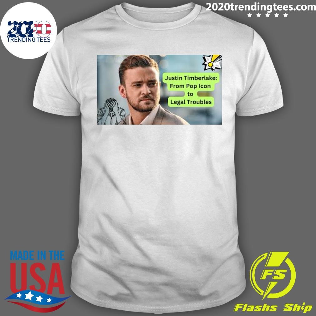 Original Justin Timberlake From Pop Icon to Legal Troubles T-shirt