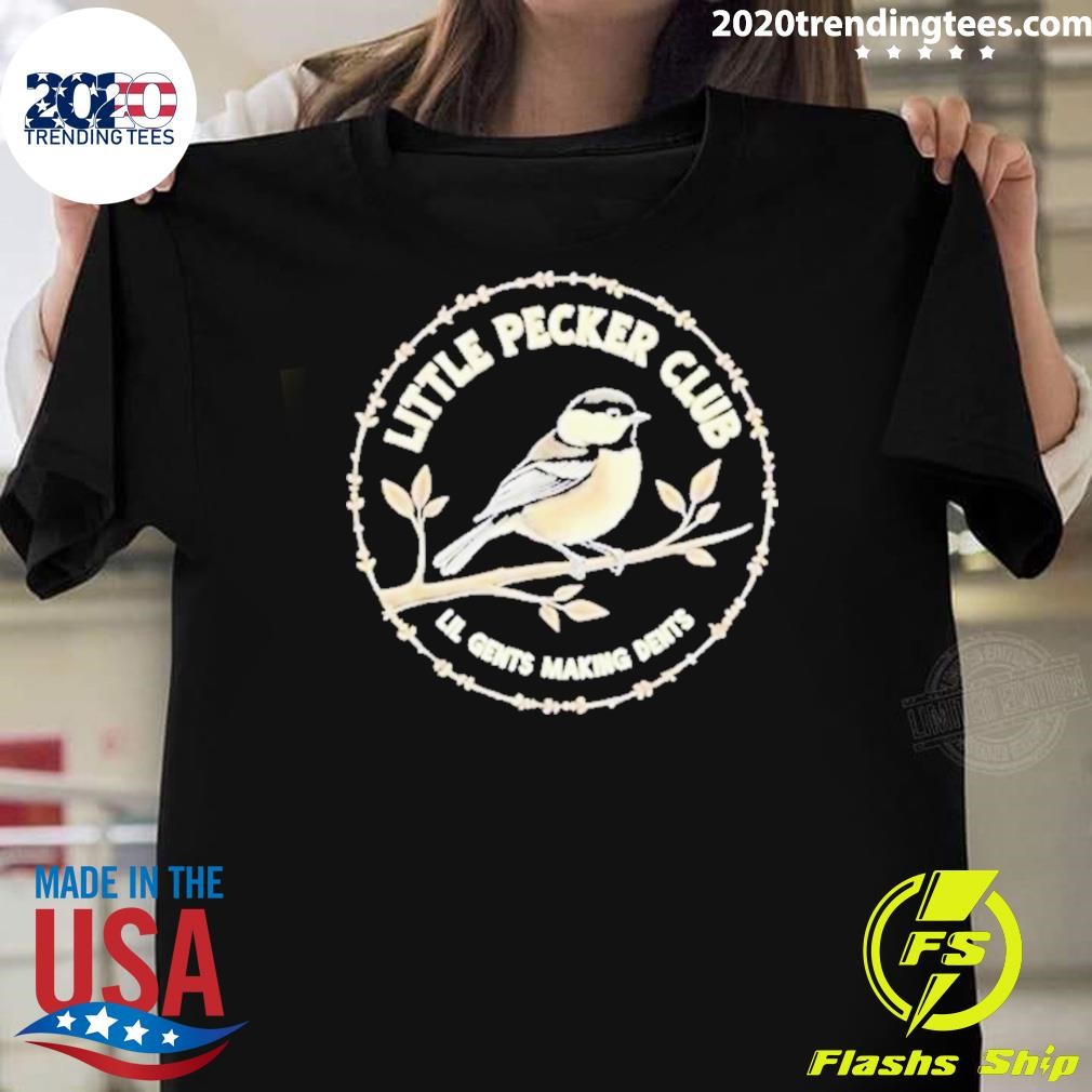 Original Little Pecker Club Lil Gents Making Dents Funny Woodpecker T-Shirt