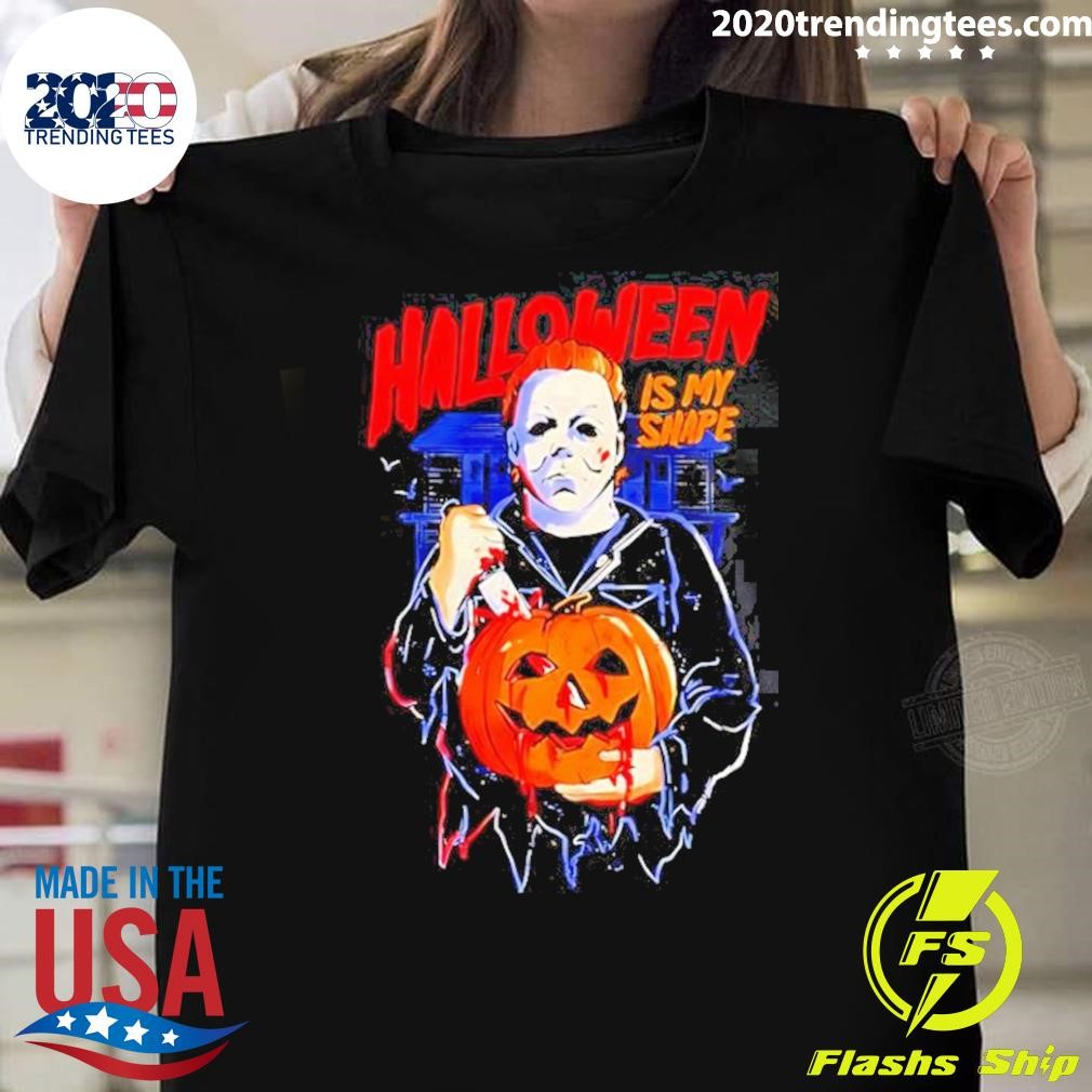 Original Michael Myers With Pumpkin Halloween Is My Shape T-shirt