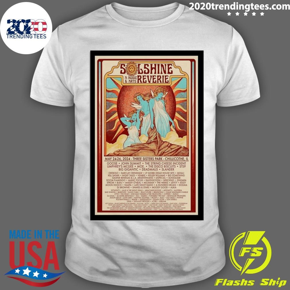 Original Solshine A Music & Arts Reverie 2024 Three Sisters Park, Chillicothe, Il T-shirt