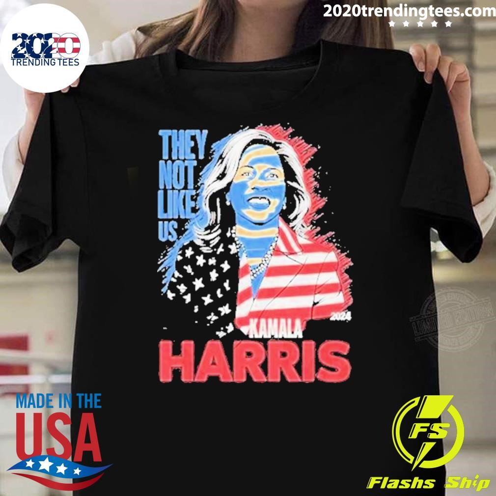 Original Women They Not Like Us Kamala Vote Harris For President 2024 T-shirt