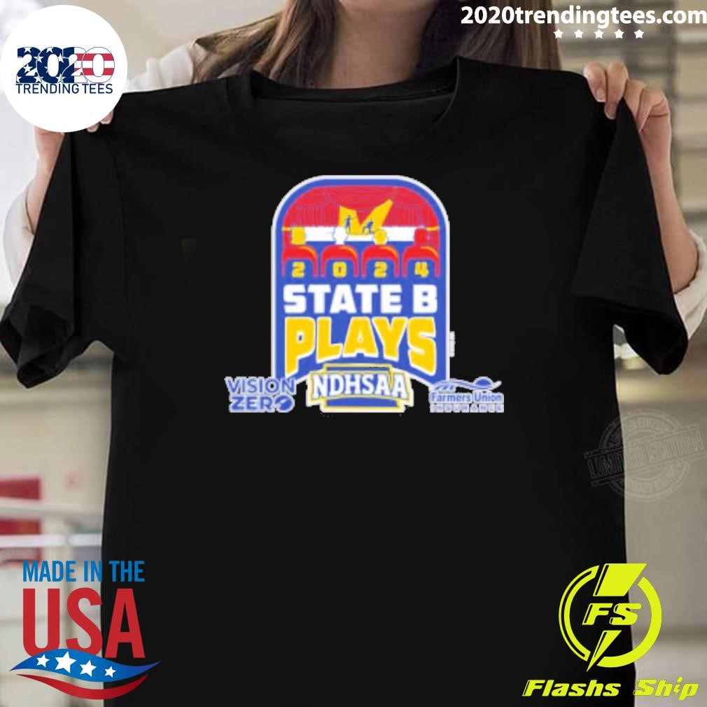 Premium 2024 (ndhsaa) State B Plays T-Shirt