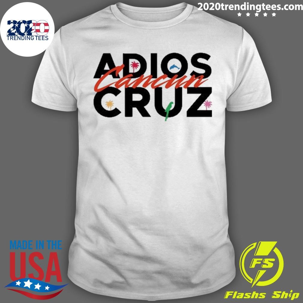 Premium Adios Cancun Cruz Tee 2024 T-shirt