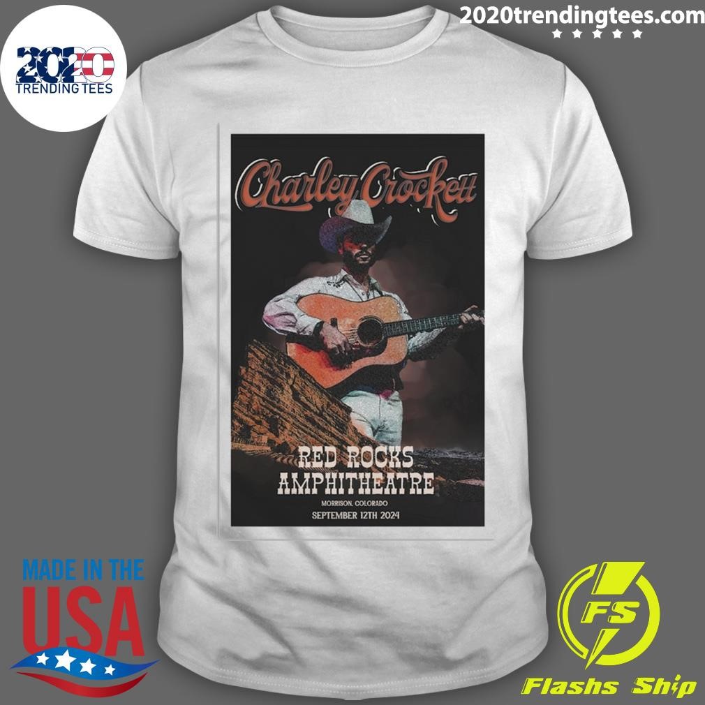 Premium Charley Crockett Red Rocks Amphitheatre, Morrison, CO September 12, 2024 T-shirt