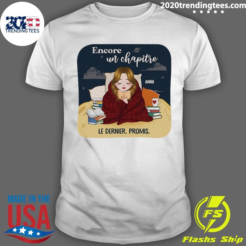 Premium Encore Un Chapitre Cadeau Personnalisé T-shirt