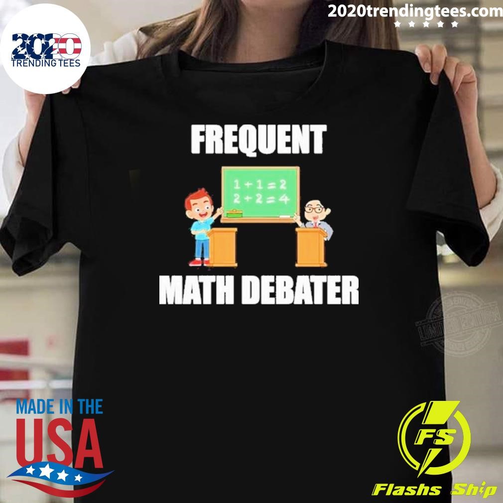 Premium Frequent Math Debater T-shirt