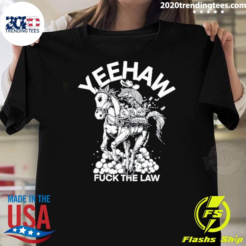 Premium Punk With A Camera Yeehaw Fuck The Law T-shirt