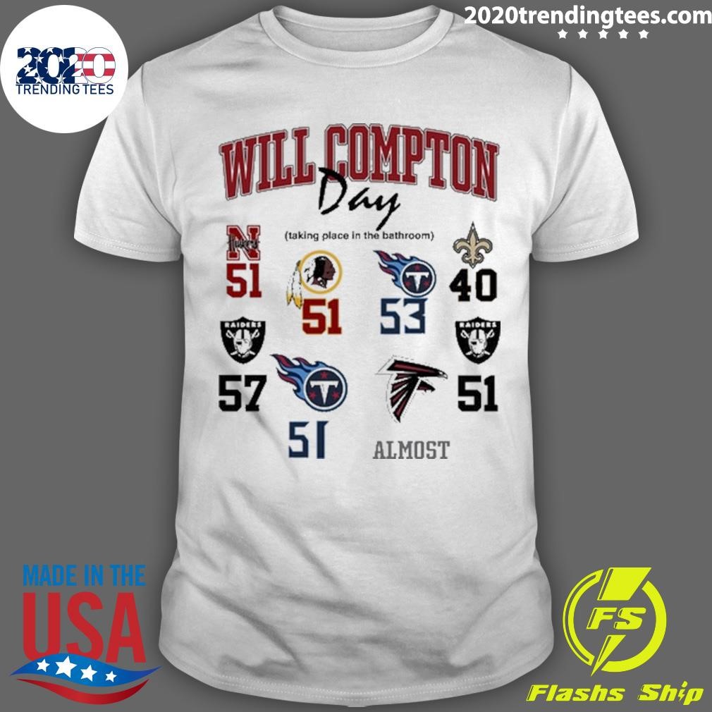 Premium Will Compton Day Taking Place In The Bathroom T-shirt