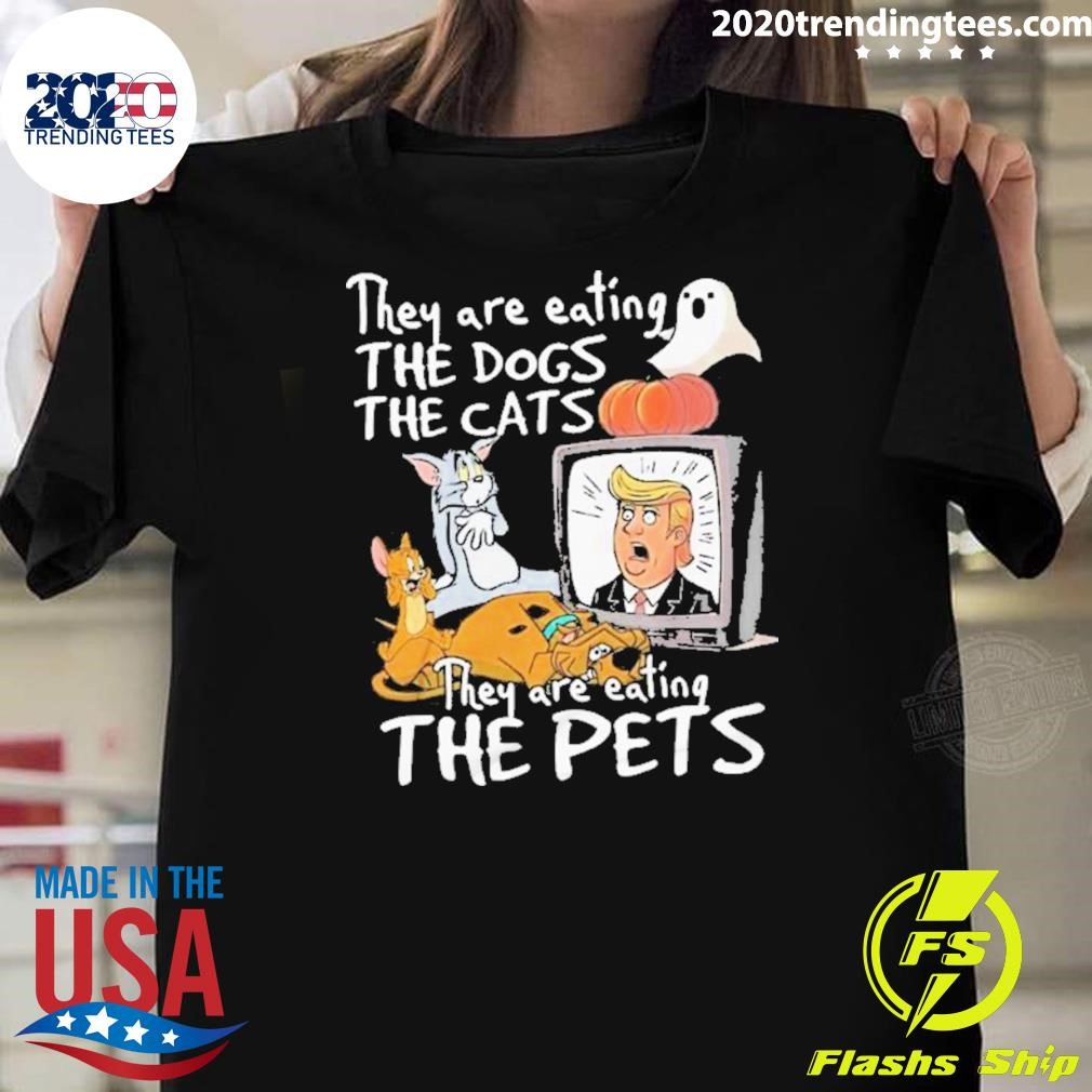 Top Donald Trump They Are Eating The Dogs The Cats The Pets 2024 T-shirt