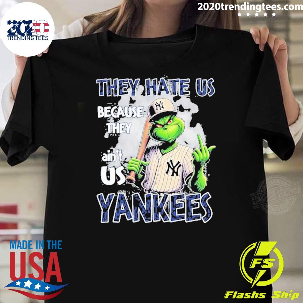 Top Grinch They Hate Us Because They Ain’t Us New York Yankees Christmas 2024 T-shirt