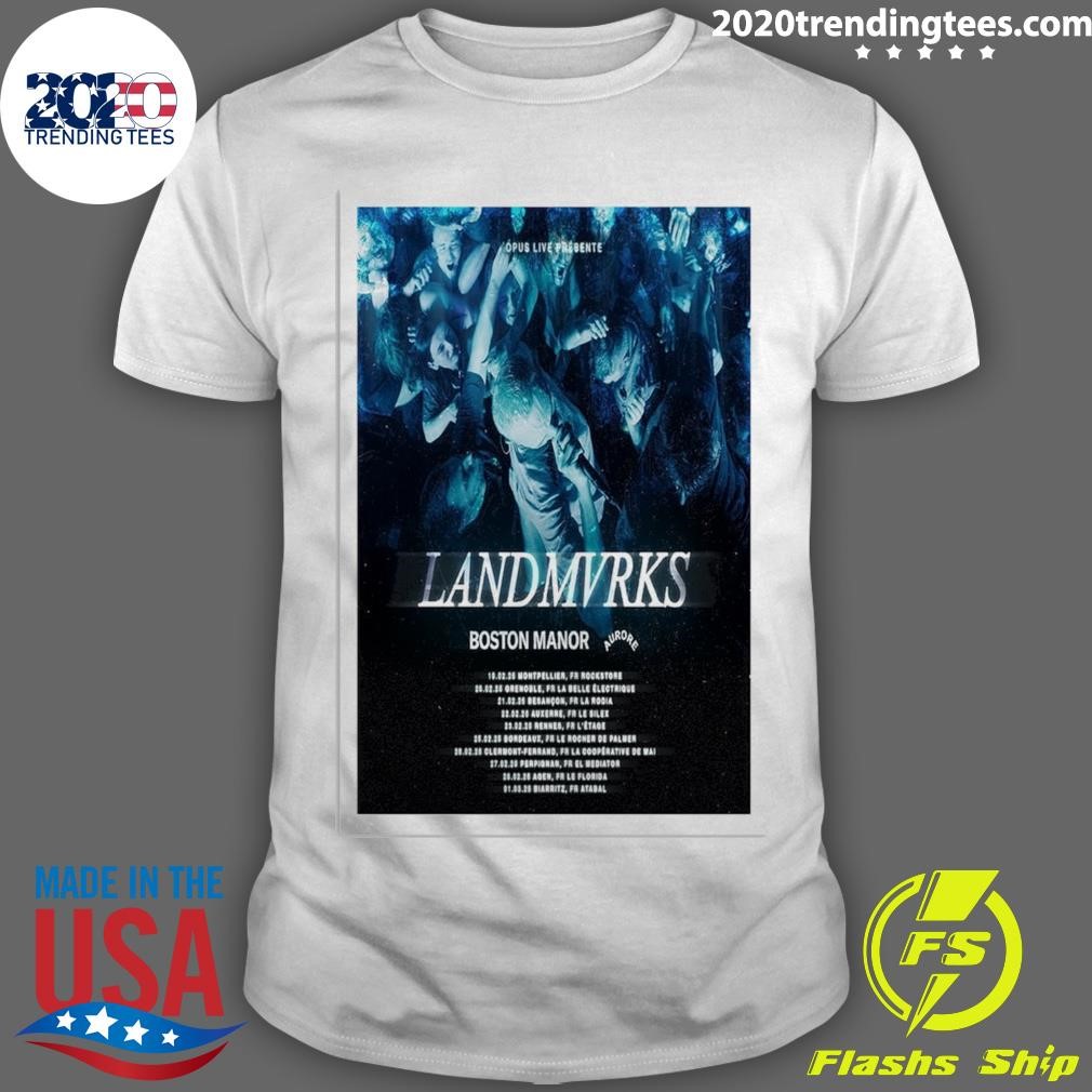 Top Opus Live Prebevte Landmvrks Boston Manor France Tour 2025 T-shirt