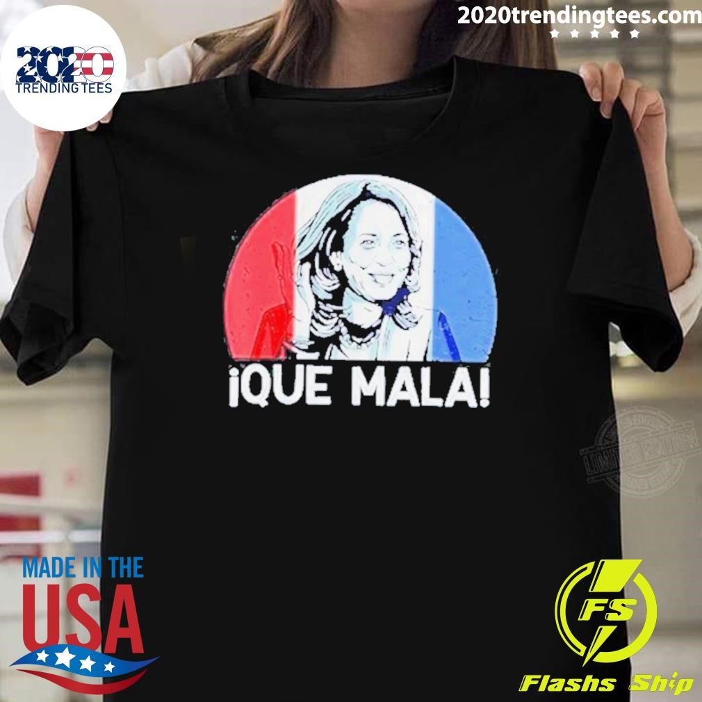 Top Que Mala Harris Latinos For Trump 2024 T-shirt