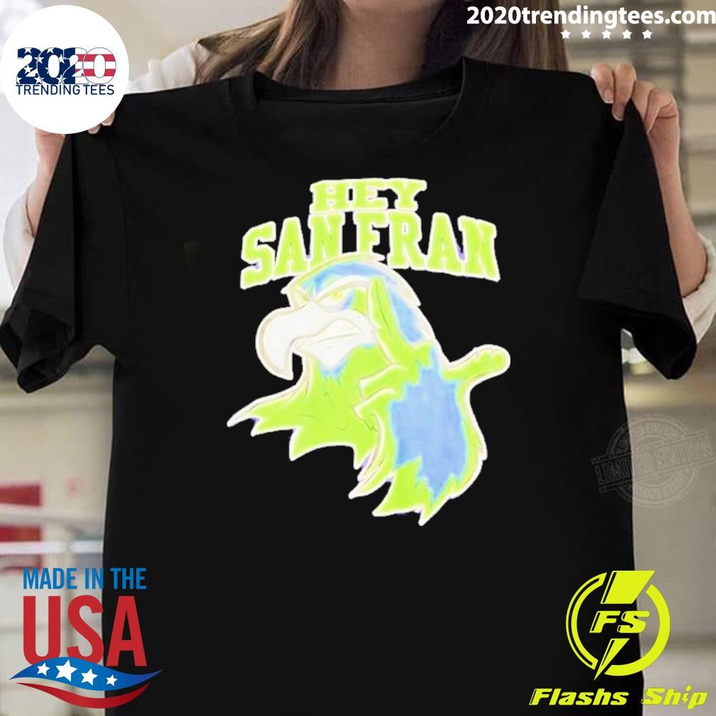 Top Seattle Seahawks Hey San Francisco T-Shirt