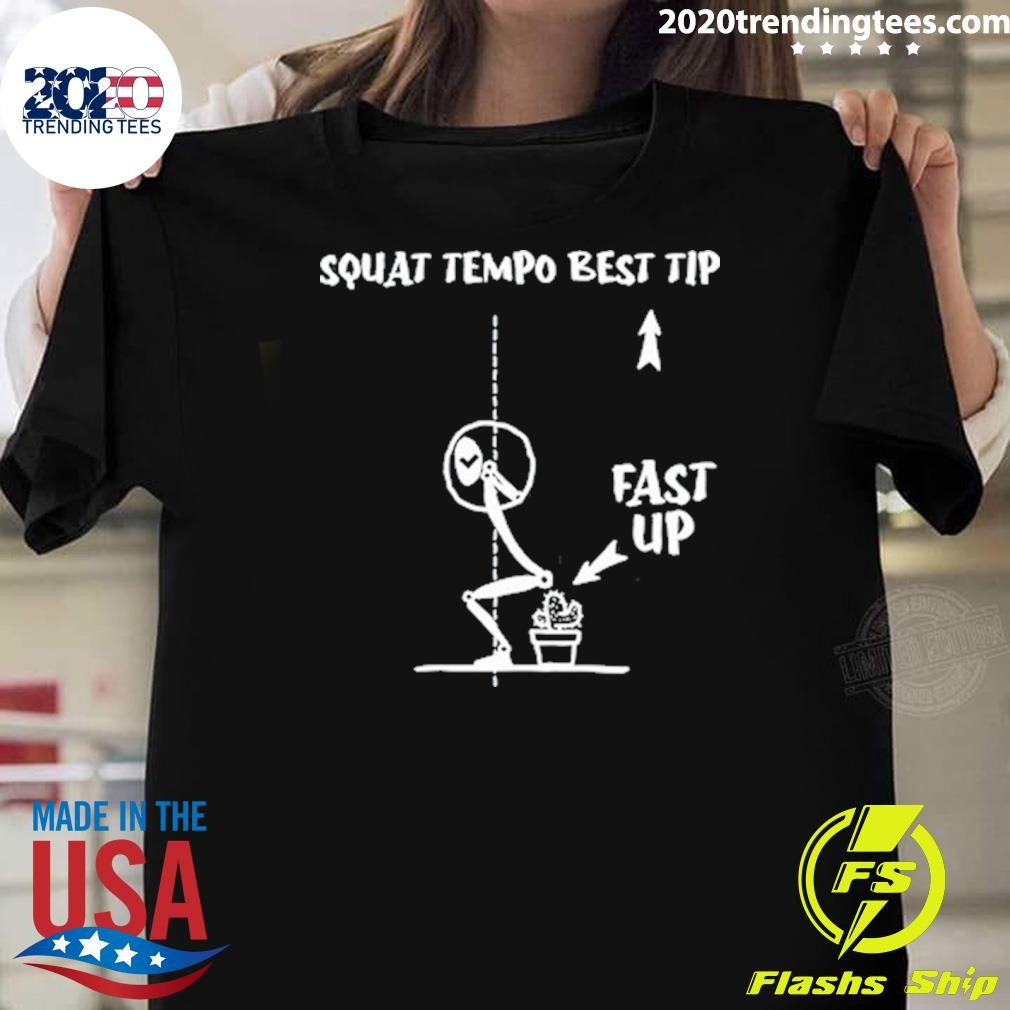 Top Squat Tempo Best Tip T-shirt