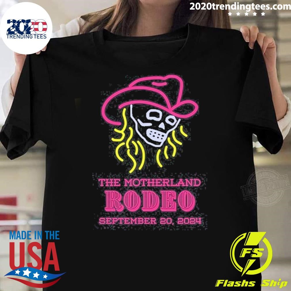 Top The Motherland Rodeo September 20, 2024 T-shirt