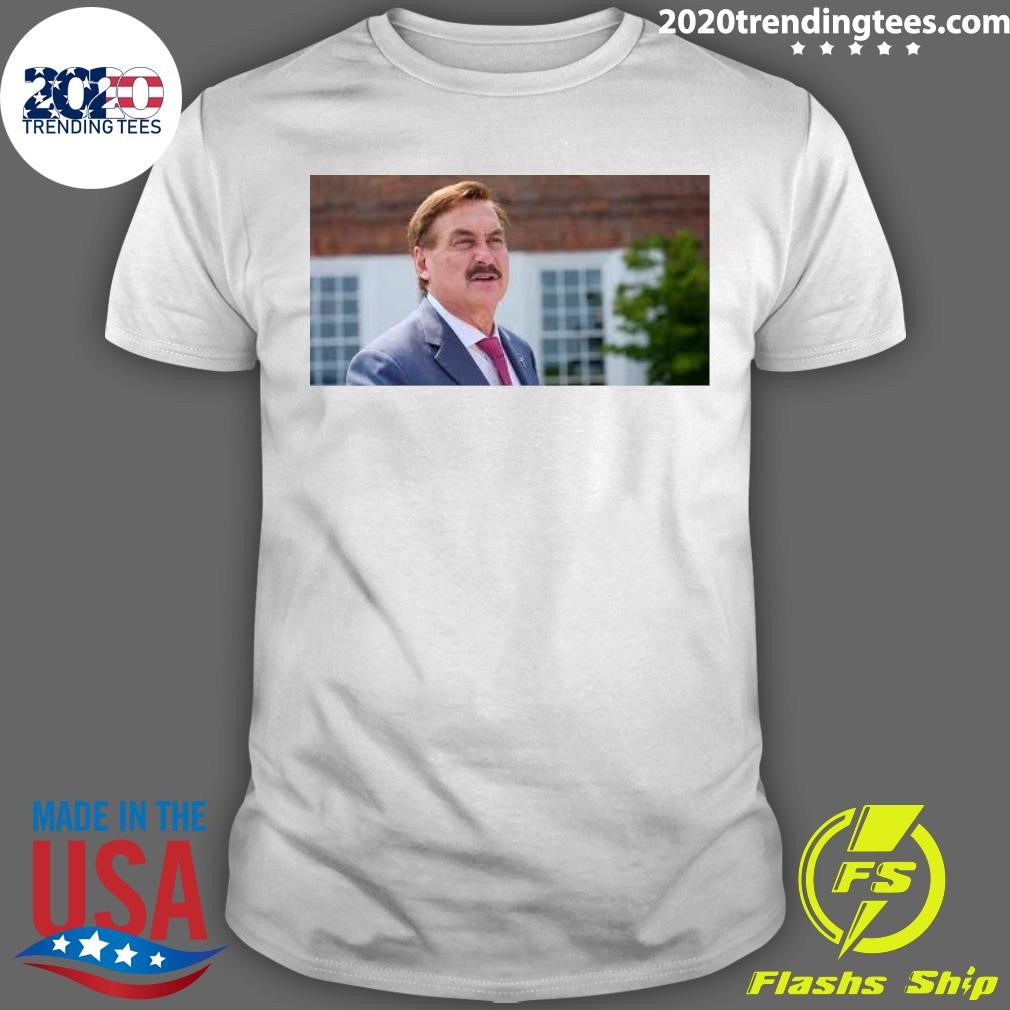 Top Trump Ally And My Pillow Guy Mike Lindell T-shirt