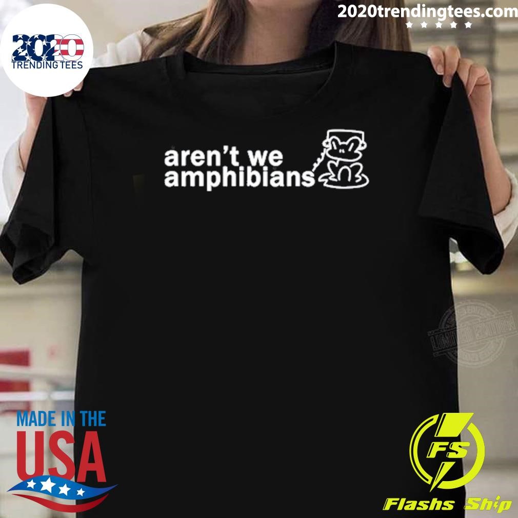 Awesome Aren't We Amphibians Frog 2024 T-shirt