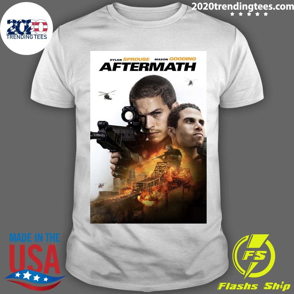 Awesome Dylan Sprouse Mason Gooding Aftermath Survival Is The Only Option Coming Soon T-shirt