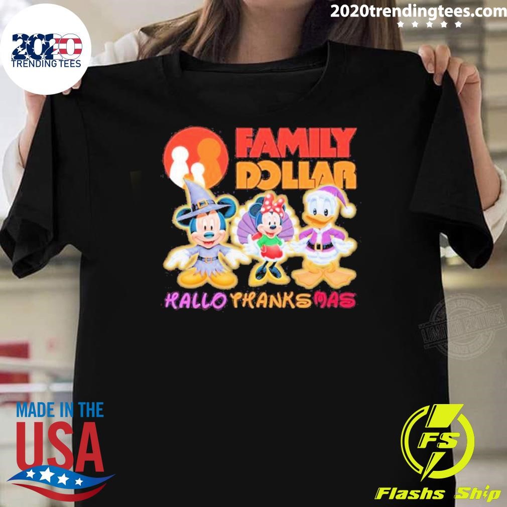 Awesome Family Dollar Hallothanksmas Mickey And Minnie And Donald Duck Disney 2024 T-shirt