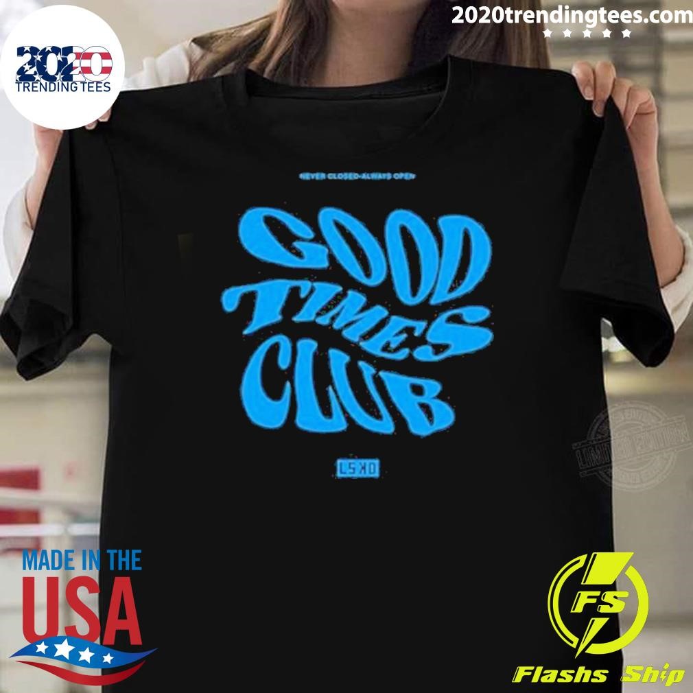 Awesome Good Times Club 2024 T-shirt