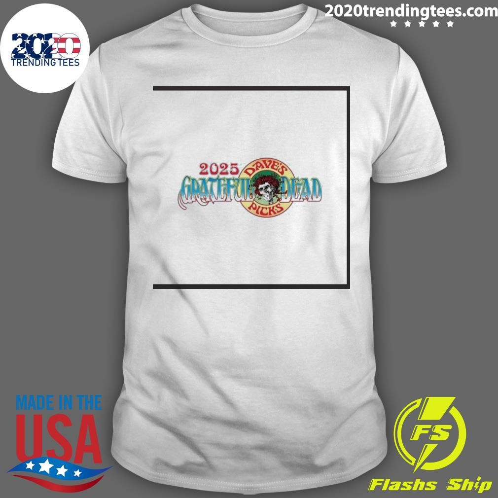 Awesome Grateful Dead 2025 Dave’s Picks Subscription 2024 T-shirt