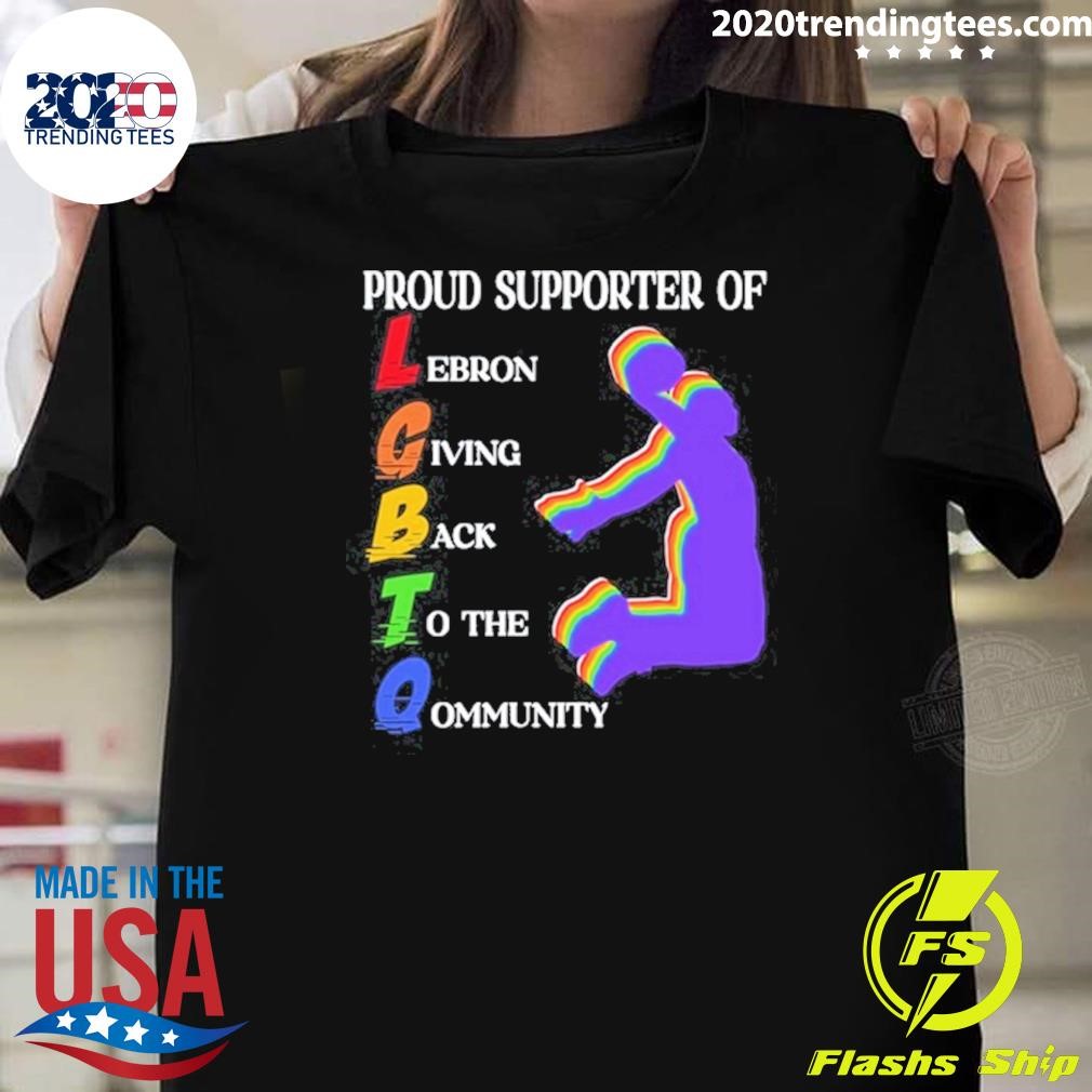 Awesome I Support Lgbtq Proud Supporter Of Lebron Giving Back To The Qommunity T-shirt