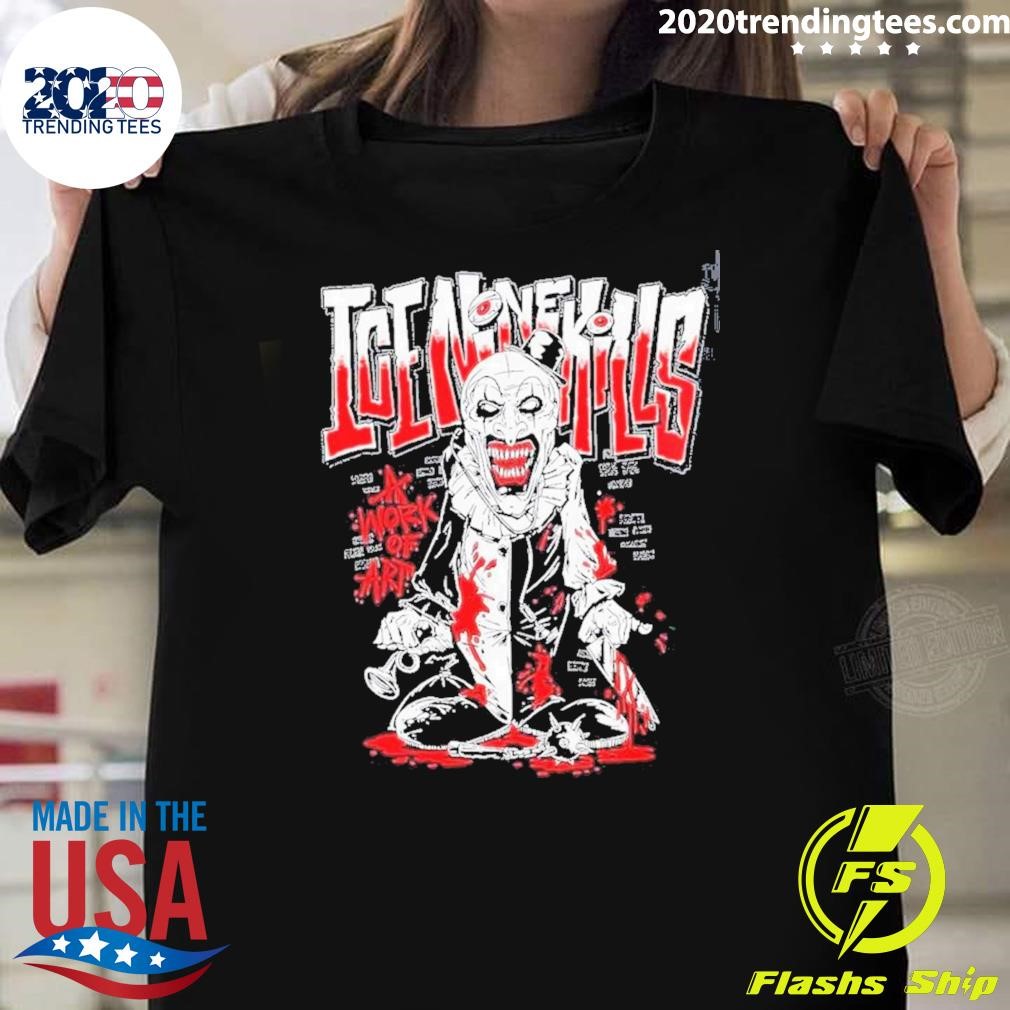 Awesome Ice Nine Kills X Terrifier 3 A Work Of Art C-art-oon 2024 T-shirt