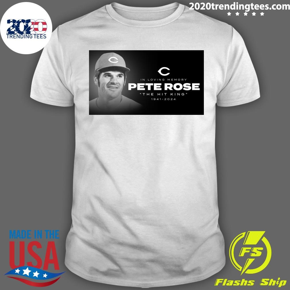 Awesome In Loving Memory Pete Rose The Hit King 1941-2024 T-shirt