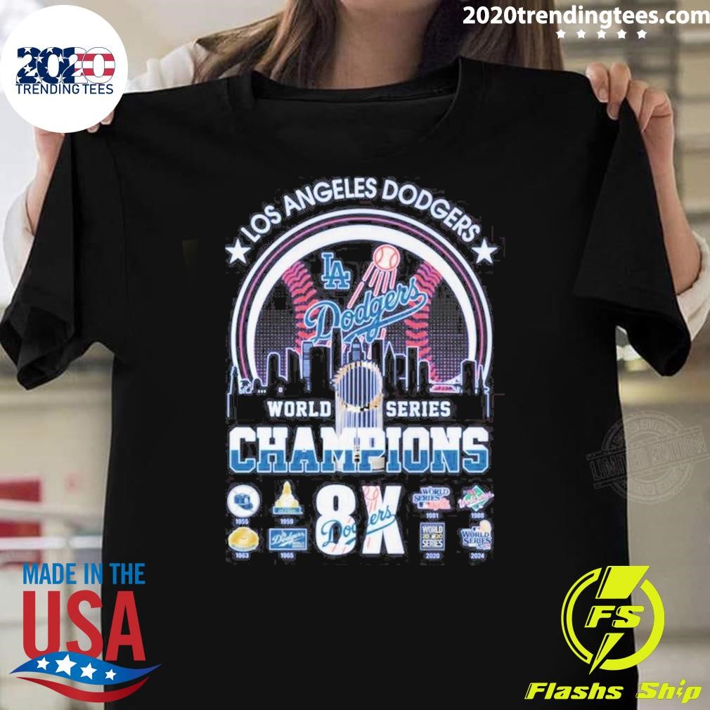 Awesome Los Angeles Dodgers 8-Time World Series Champions 2024 Skyline T-shirt