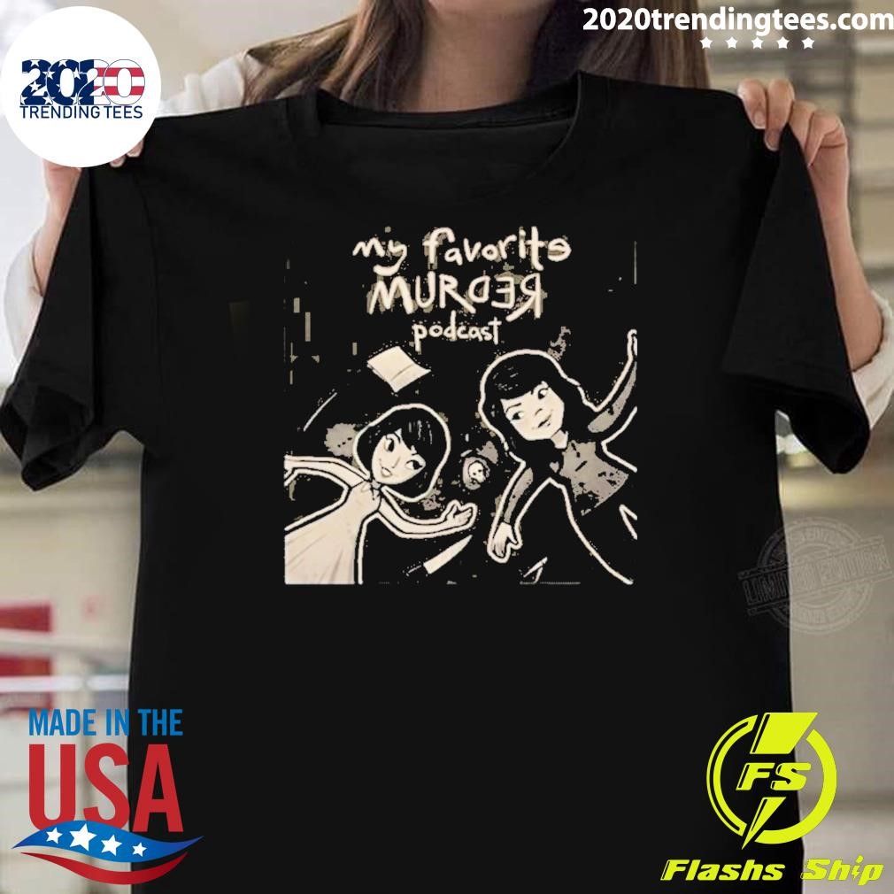 Awesome Michael Ramstead My Favorite Murder Podcast 2024 T-Shirt