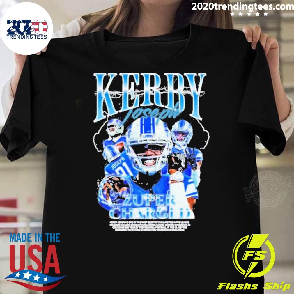 Awesome New Kerby Joseph Zuper Charged 2024 T-shirt