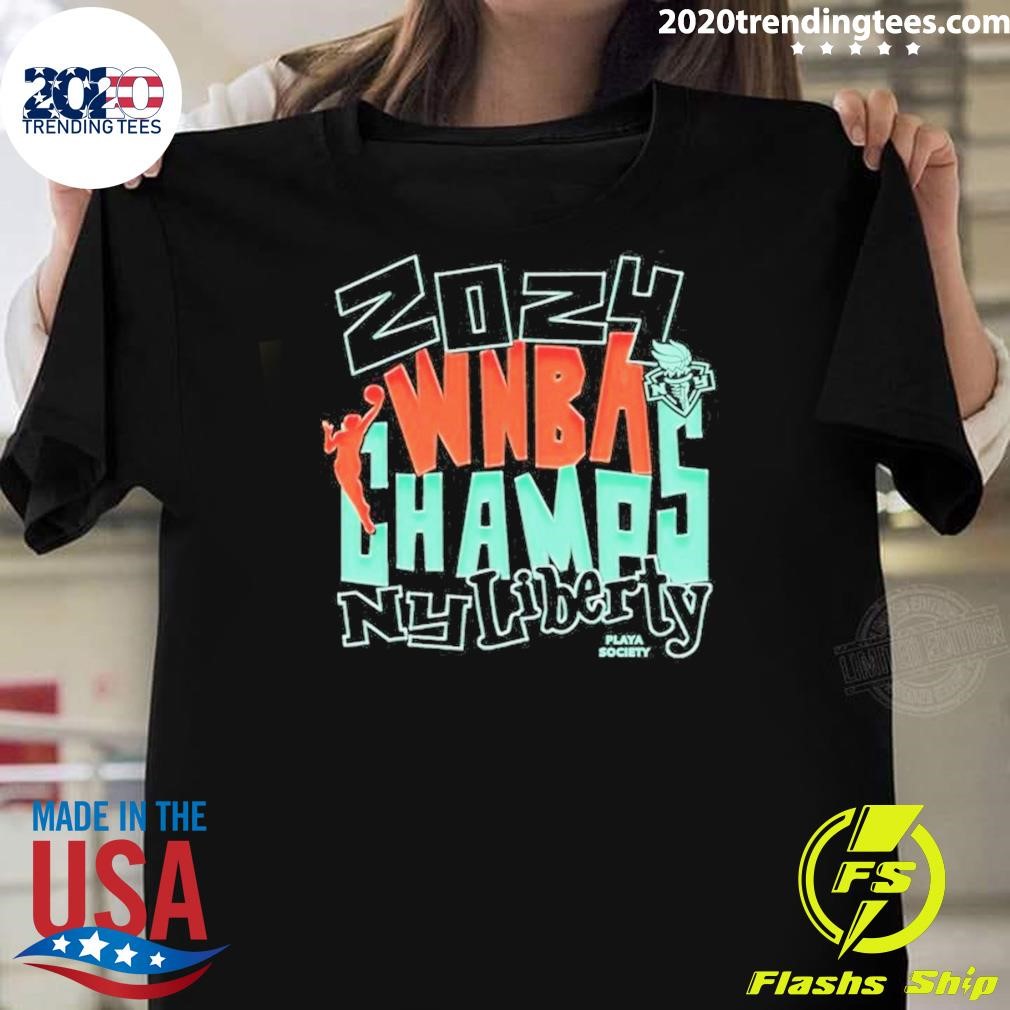 Awesome New York Liberty Playa Society 2024 Wnba Finals Champions Premium T-shirt