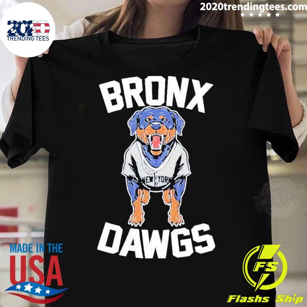 Awesome New York Yankees Bronx Dawgs 2024 T-Shirt