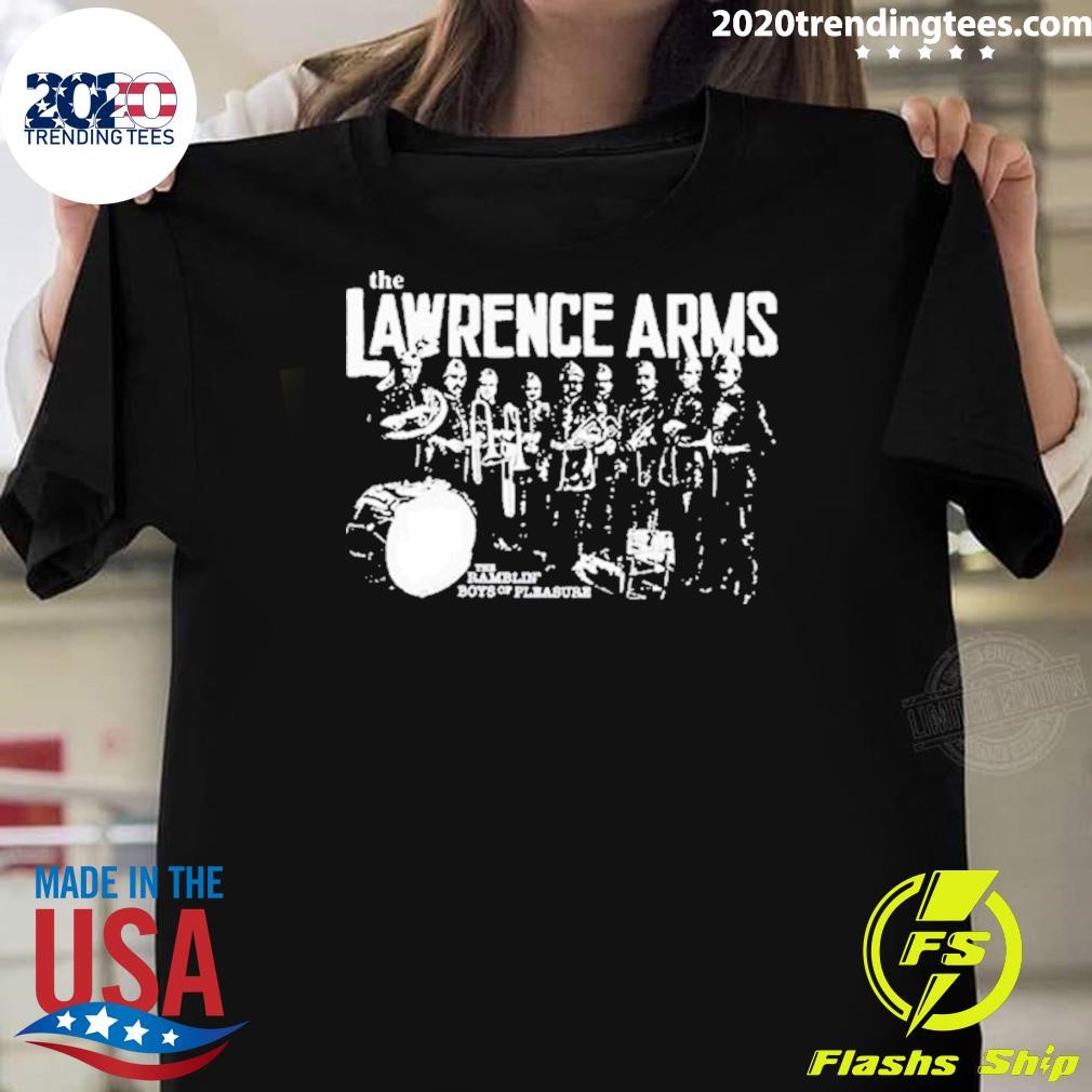 Awesome The Lawrence Arms Ramblin’ Boys Of Pleasure T-shirt