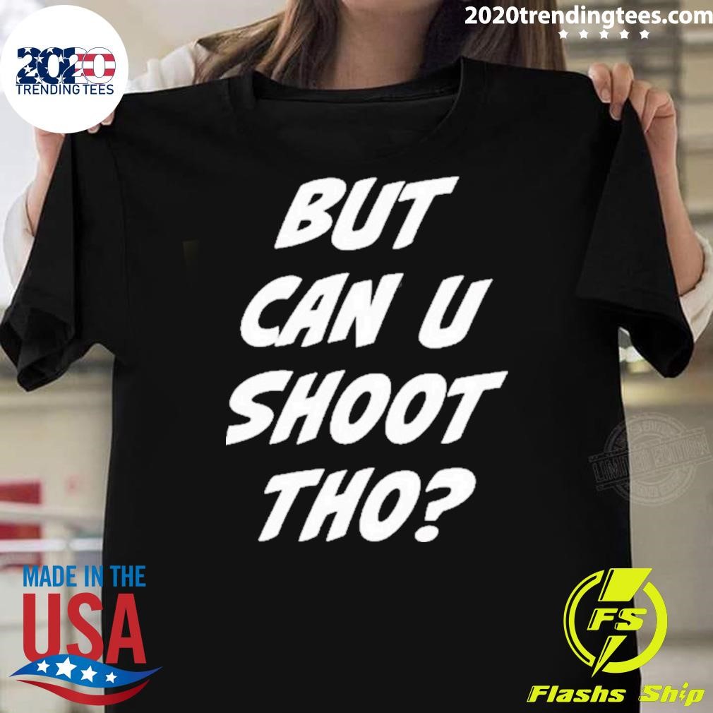 Awesome The Rubber Duck But Can U Shoot Tho T-shirt