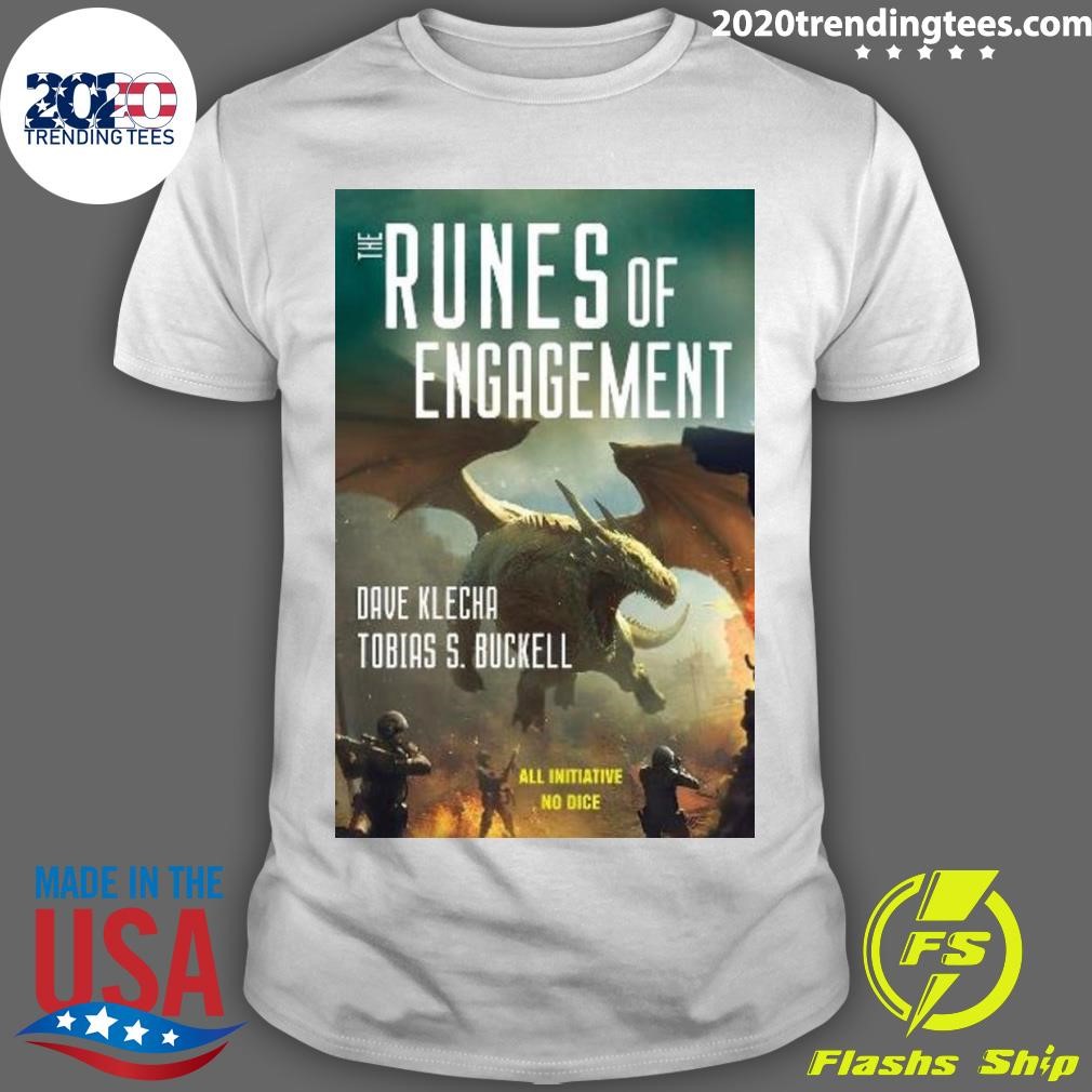 Awesome The Runes Of Engagement Dave Klecha Tobias S. Buckell T-shirt