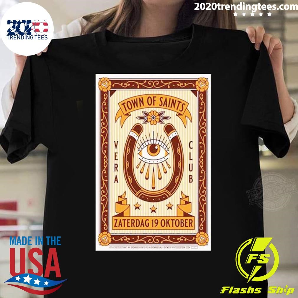 Awesome Town Of Saints Oosterstraat 44 In Groningen Nederland Oct 19 2024 Poster T-shirt