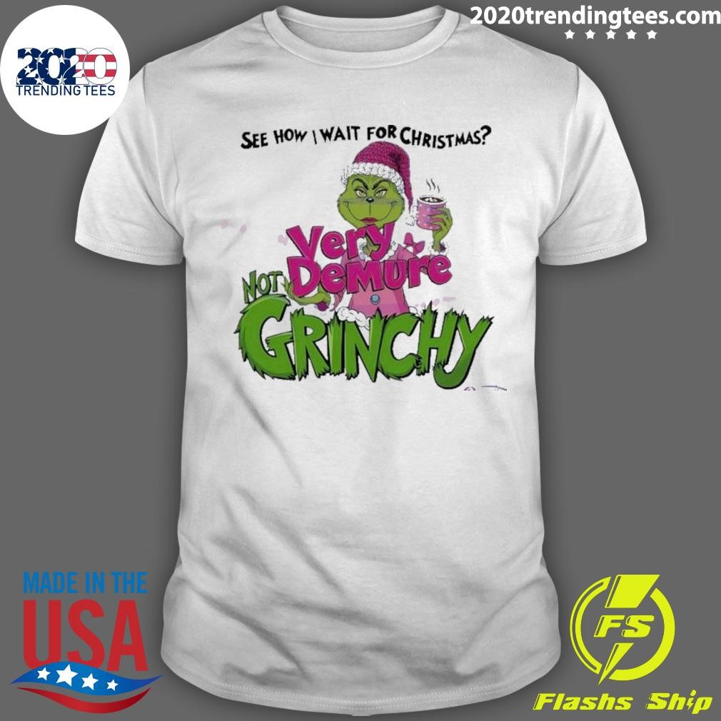 Awesome Very Demure Not Grinchy Grinchmas Coffee Lover 2024 T-Shirt