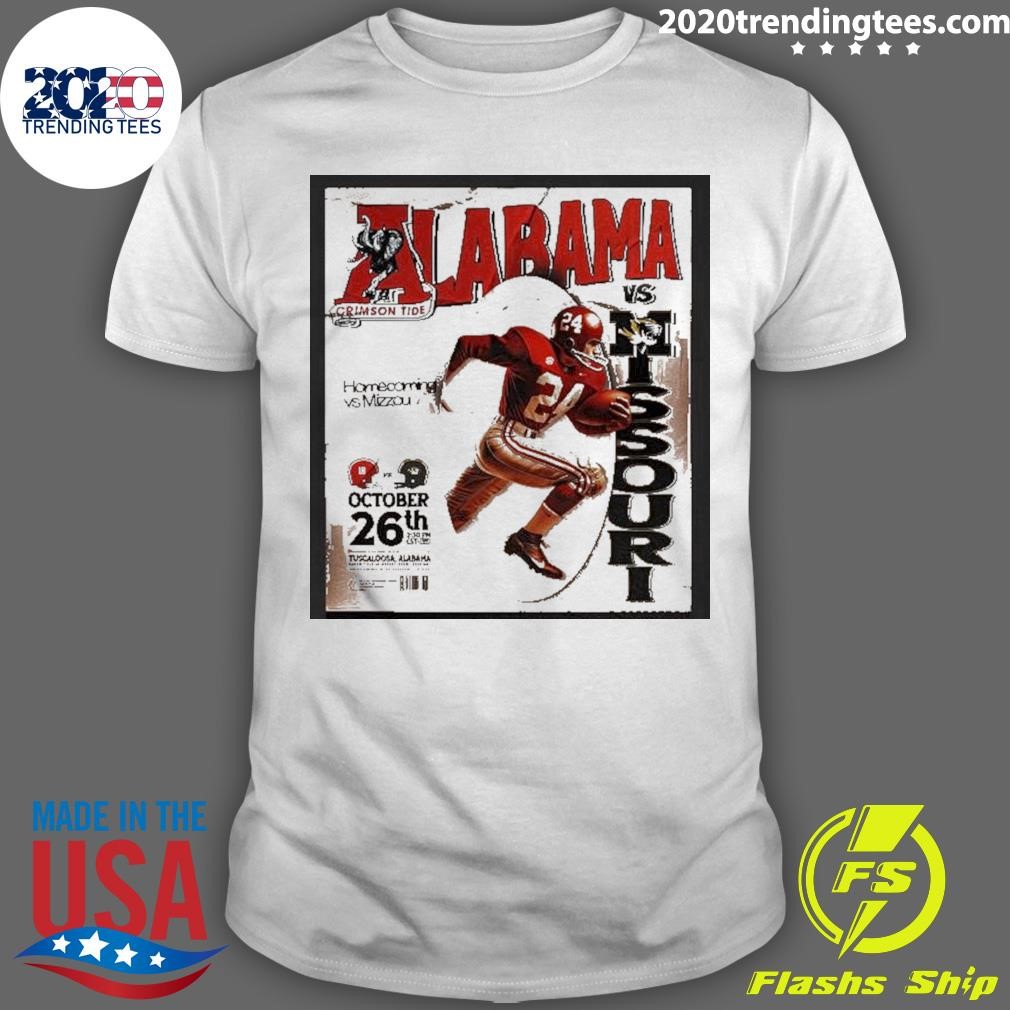 Best Alabama Crimson Tide vs Missouri Homecoming vs Mizzou October 26th 2024 Tuscaloosa,Alabama T-shirt