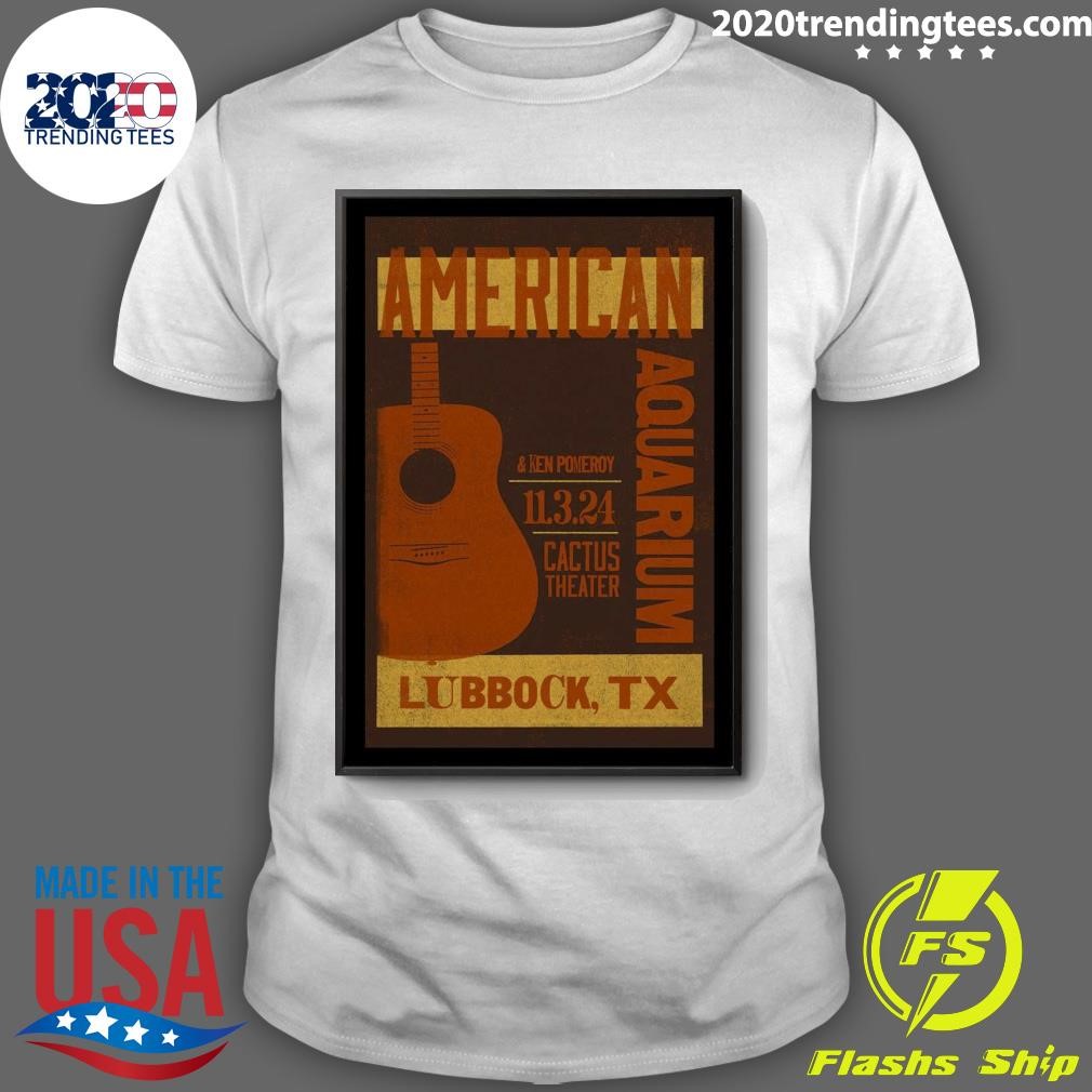 Best American Aquarium Nov 3 2024 Cactus Theater in Lubbock TX T-shirt