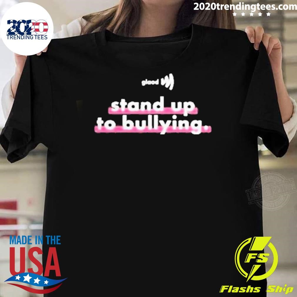 Best Glaad Stand Up To Bullying 2024 T-shirt