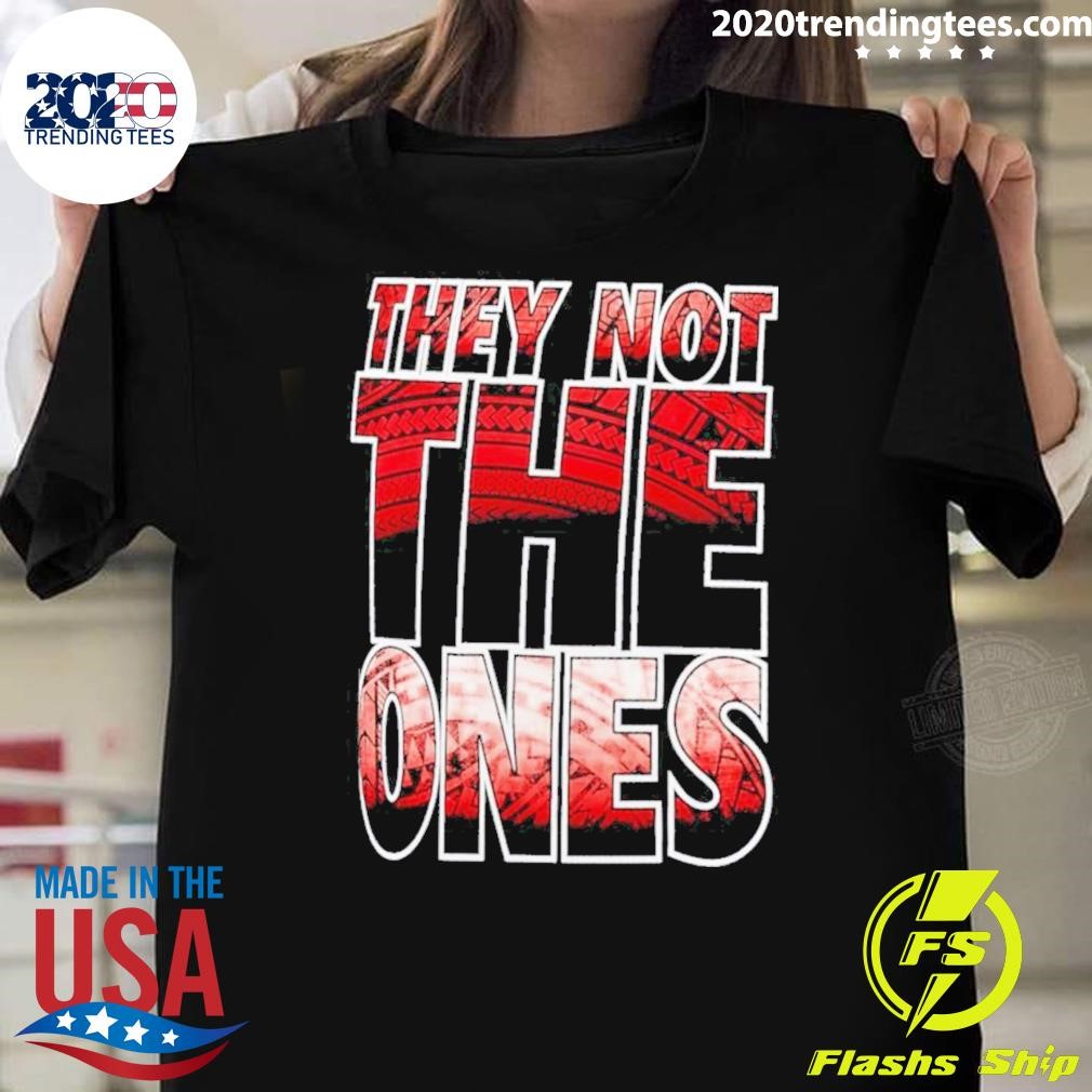 Best Jimmy Uso They Not The Ones 2024 T-Shirt