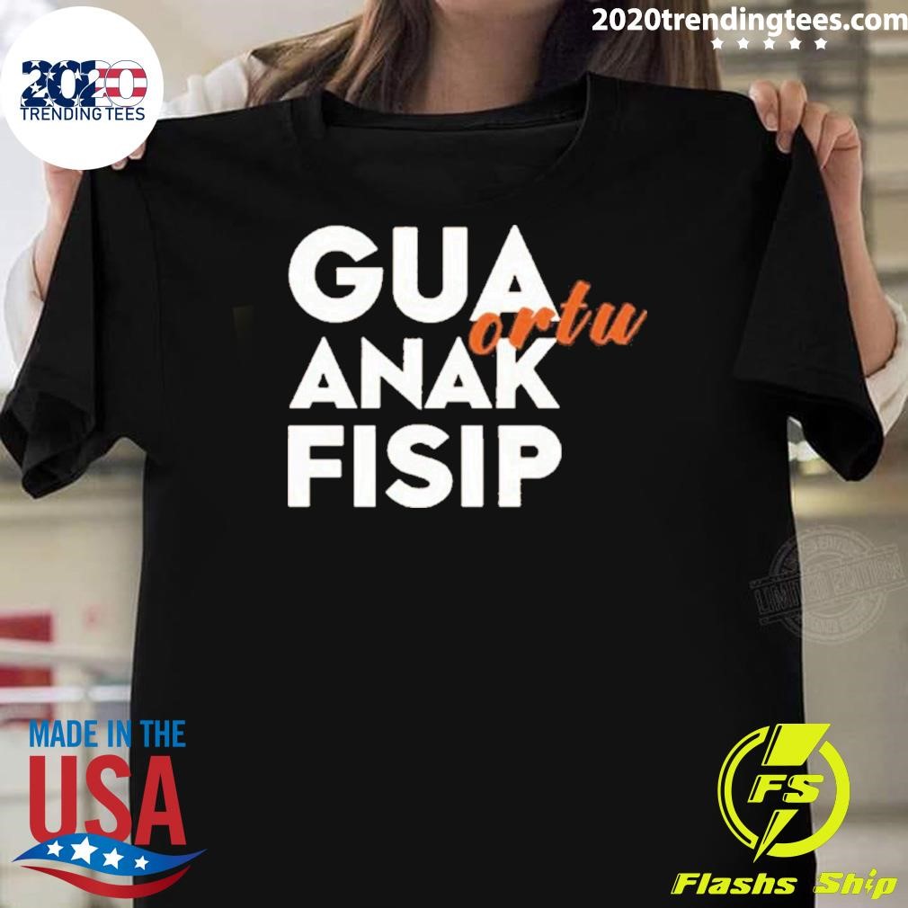 Best Lisa Eepy Gua Ortu Anak Fisip 2024 T-shirt