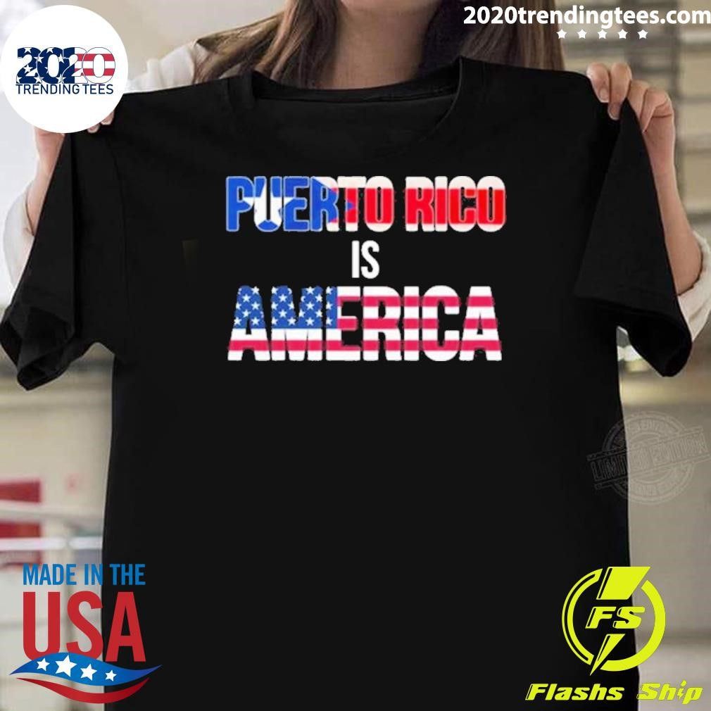 Best Maga Puerto Rico Is America 2024 T-shirt