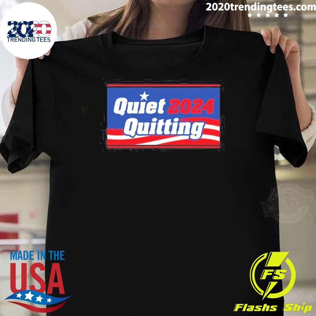 Best Quiet Quitting 2024 T-shirt