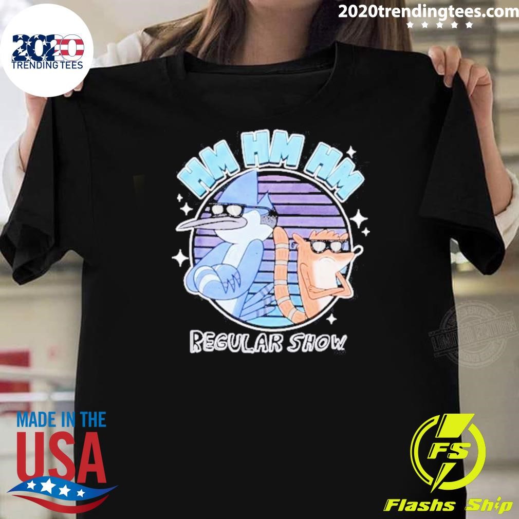 Best Regular Show Hm Hm Hm 2024 T-shirt